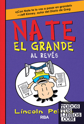 Nate el Grande 5 - Al revés