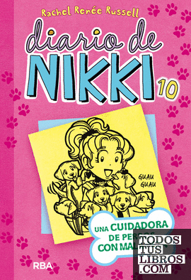Diario de Nikki 10 - Una cuidadora de perros con mala pata