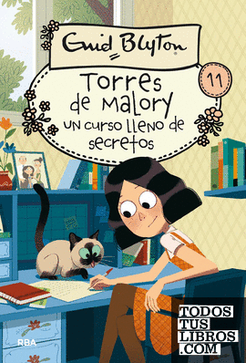 Torres de Malory 11 - Un curso lleno de secretos