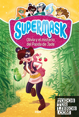 Supermask 2 - Olivia y el misterio del Panda de Jade