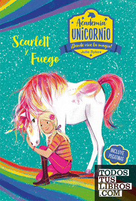 Academia Unicornio - Scarlett y Fuego
