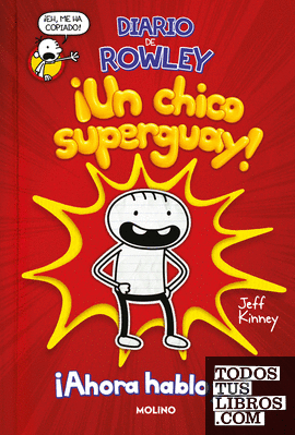 Diario de Rowley 1 - ¡Un chico super guay!