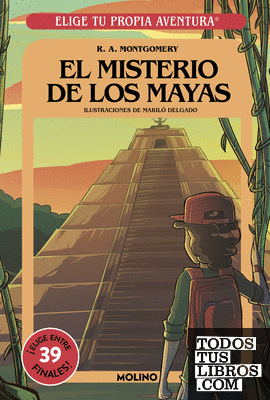 Elige tu propia aventura 5 - El misterio de los Mayas