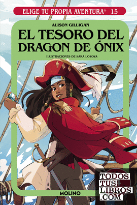 Elige tu propia aventura 15 - El tesoro del dragón de ónix