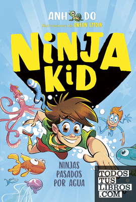 Ninja Kid 9 - Ninjas pasados por agua