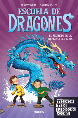 Escuela de dragones 3 - El secreto de la dragona del agua