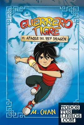Guerrero Tigre 1 - El ataque del Rey Dragón