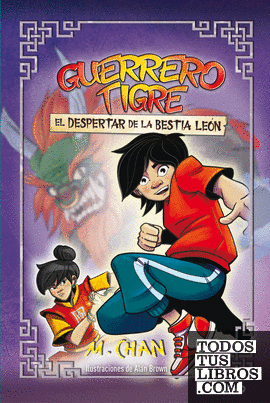 Guerrero Tigre 3 - El despertar de la Bestia León