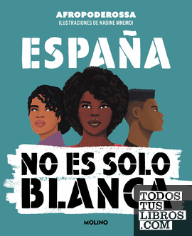 España no es solo blanca