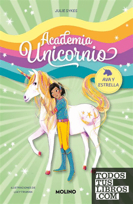 Academia Unicornio 3 - Ava y Estrella