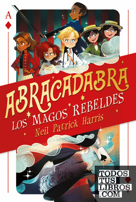 Abracadabra 1 - Los magos rebeldes