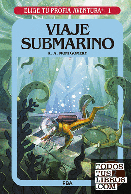 Elige tu propia aventura - Viaje submarino