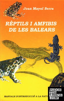 Rèptils i amfibis de les Balears