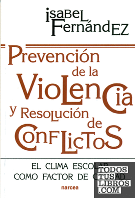 Prevención de la violencia y resolución de conflictos