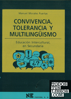 Convivencia, tolerancia y multilingüismo