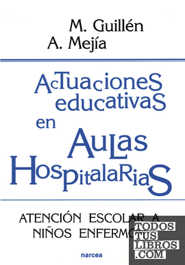 Actuaciones educativas en Aulas Hospitalarias