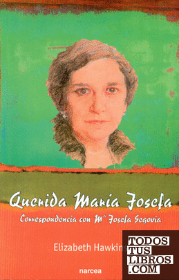 Querida María Josefa