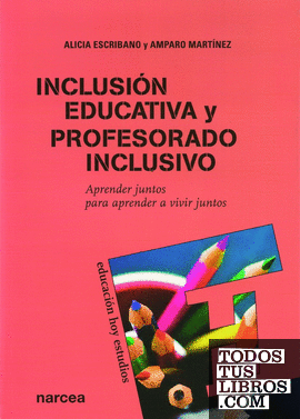 Inclusión educativa y profesorado inclusivo