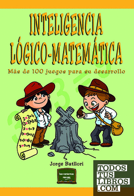 Inteligencia lógico-matemática Inteligencia lógico-matemática