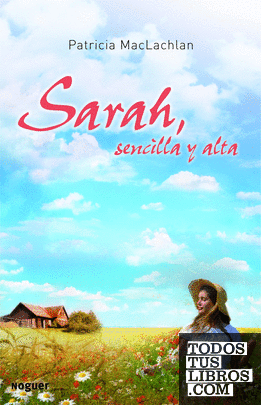 Sarah sencilla y alta