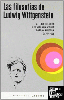 Las filosofías de Ludwin Wittgenstein