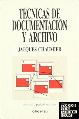 Técnicas de documentación y archivo