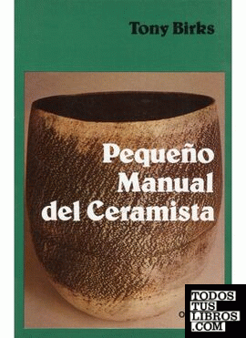 PEQUEÑO MANUAL DEL CERAMISTA