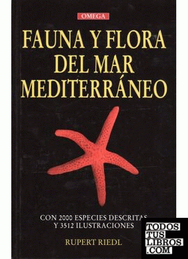 FAUNA Y FLORA DEL MAR MEDITERRANEO