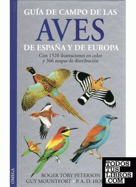 Aves de España y Europa, Guía de campo de las...