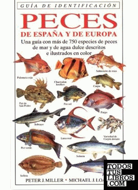 PECES DE ESPAÑA Y EUROPA.G.IDENTIFICACION