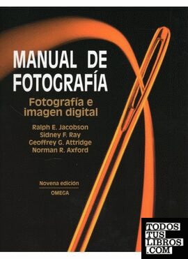 MANUAL DE FOTOGRAFIA, 9/ED.