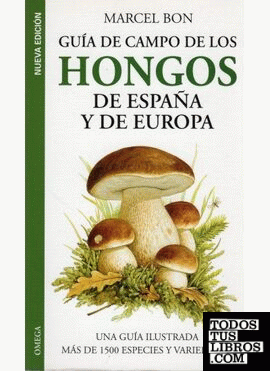 Guia campo Hongos de España y Europa