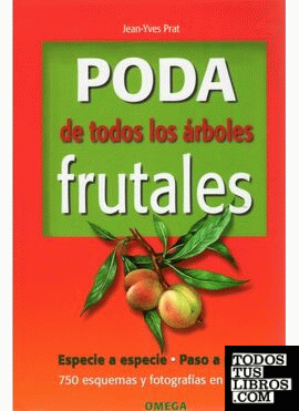 PODA DE TODOS LOS  ARBOLES FRUTALES