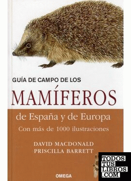 Guia de campo de los Mamíferos de España y Europa