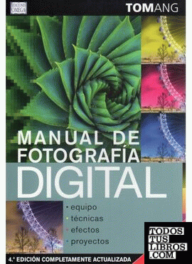 MANUAL DE FOTOGRAFIA DIGITAL, N/ED.
