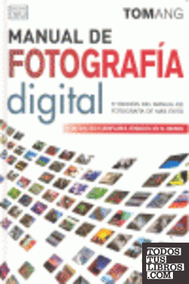Manual de fotografía digital, 5 Edición