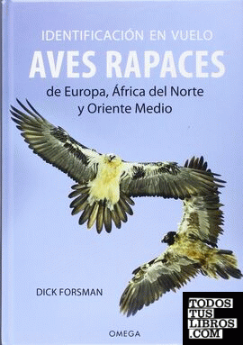 Identificación en vuelo de aves rapaces Europa, África del Norte, Oriente Medio