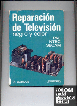 REPARACION TV NEGRO Y COLOR
