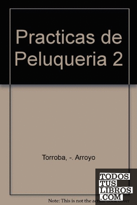 PRACTICAS PELUQUERIA T.2