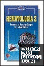 HEMATOLOGIA T.2 HEMOSTASIA BANCO SANGRE