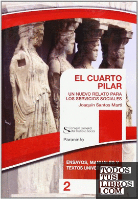 EL CUARTO PILAR. Colección CGTS / Paraninfo
