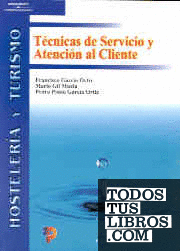 TECNICAS SERVICIO Y ATENCION AL CLIENTE