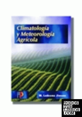 Climatología y meteorología agrícola