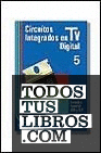 CIRCUITOS INTEGRADOS TV T.5 DIGITAL