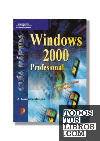 Guía rápida. Windows  2000 profesional