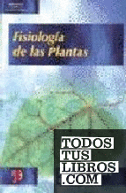 FISIOLOGIA DE LAS PLANTAS (OBRA COMPLETA)