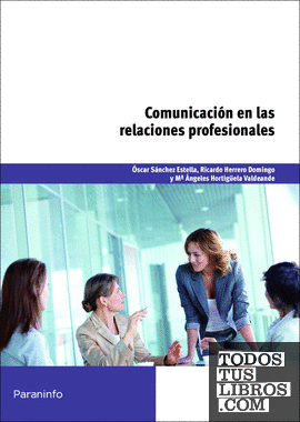 Comunicación en las relaciones profesionales