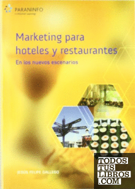 Marketing para hoteles y restaurantes en los nuevos escenarios