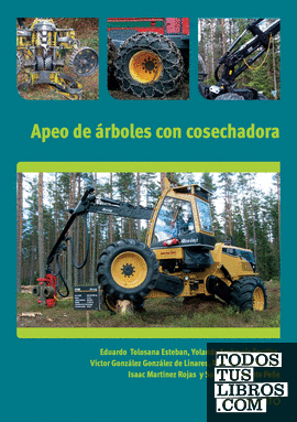 UF0270 Trabajos de árboles con cosechadora