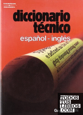 DICCIONARIO TECNICO ESPAÑOL-INGLES